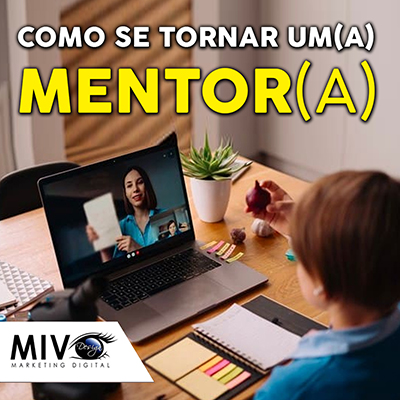 Como se tornar um(a) Mentor(a)